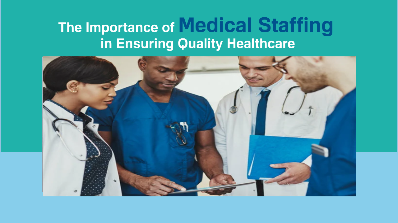 medical staffing